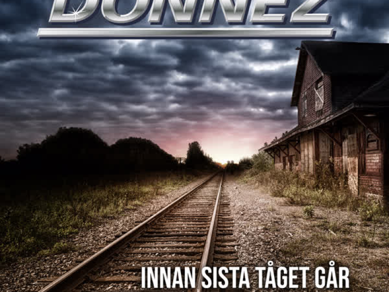 Innan sista tåget går / Det var på tiden