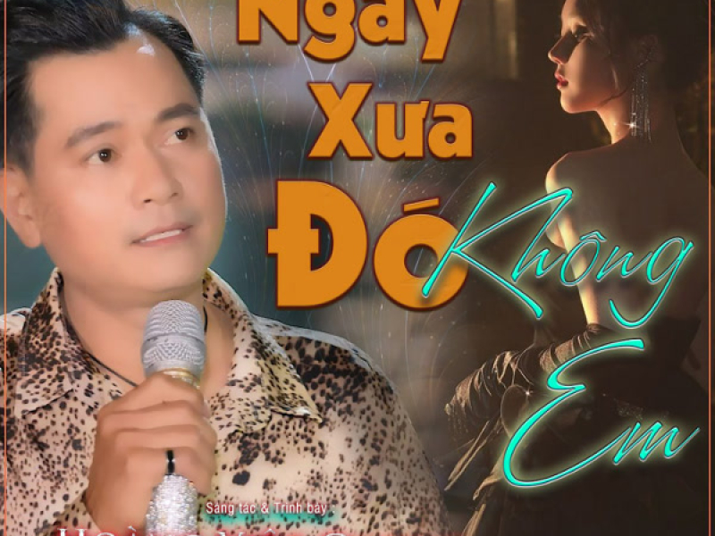 Ngày Xưa Đó Không Em (Single)