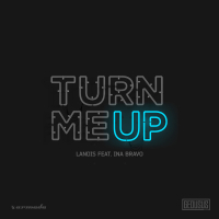 Turn Me Up (Single)