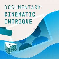 Documentary - Cinematic Intrigue