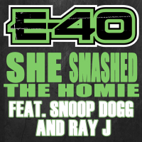 She Smashed The Homie (Single)