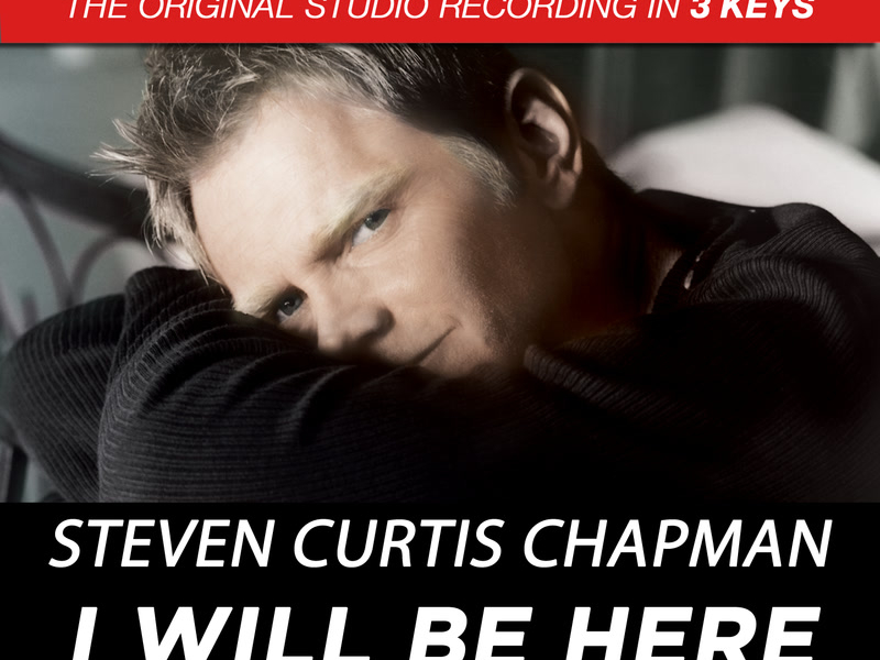 I Will Be Here (New Version From 