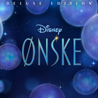 Ønske (Originalt Norsk Soundtrack/Deluxe Edition)