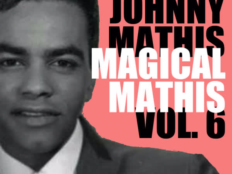 Magical Mathis, Vol. 6