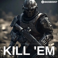 Kill 'Em (Single)