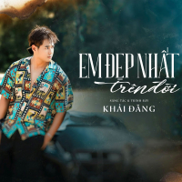 Em Đẹp Nhất Trên Đời (Single)