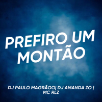 PREFIRO UM MONTÃO (Single)