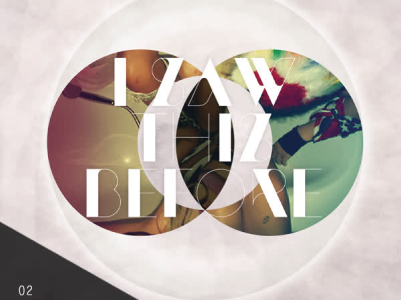 I Saw This Before (Single)