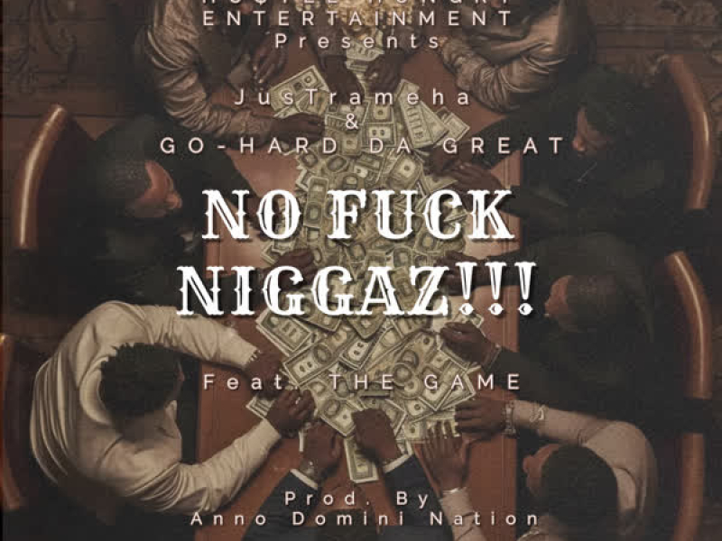 No Fuck Niggaz!!! (feat. The Game) (Single)
