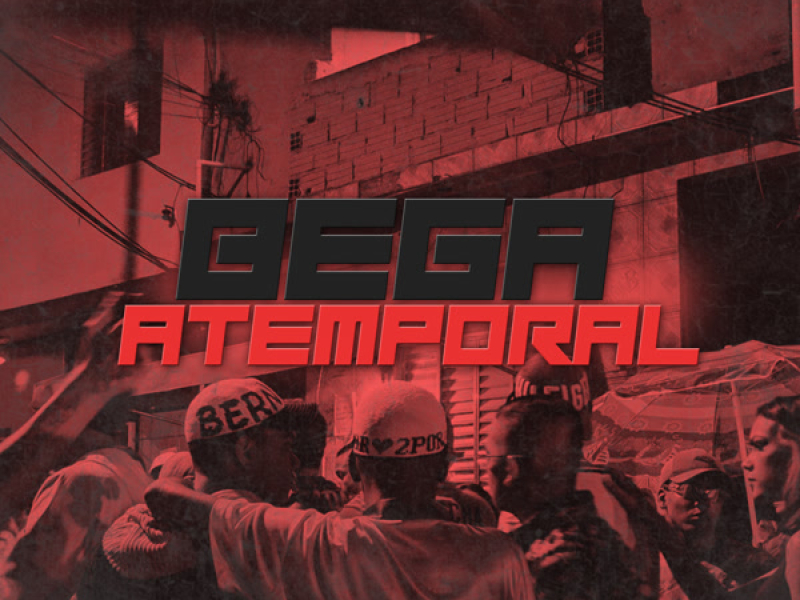 Bega Atemporal (Single)