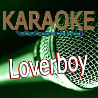 Loverboy (Originally Performed By Dr. Alban) [Karaoke Version] (Single)