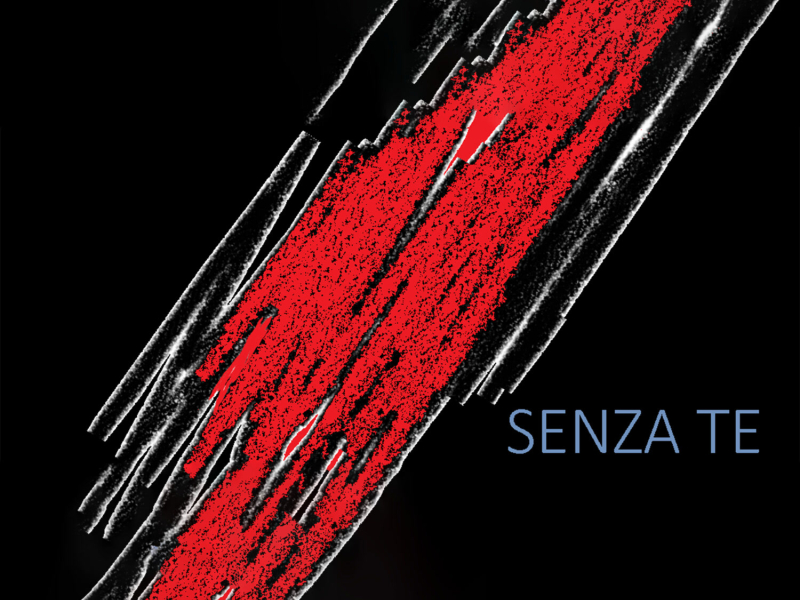 Senza te (Single)
