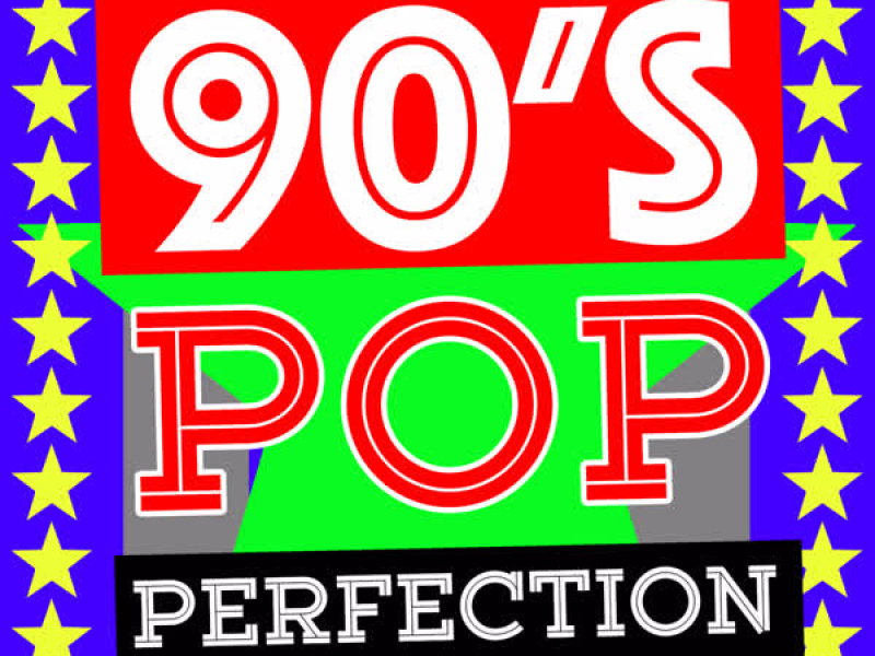90's Pop Perfection
