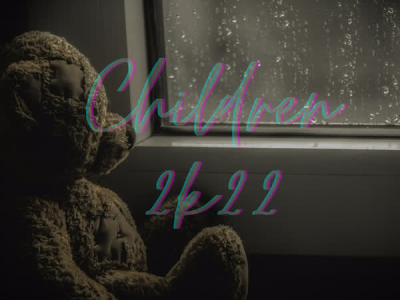 Children 2k22 (Single)