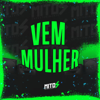 VEM MULHER (Single)