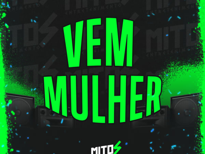 VEM MULHER (Single)