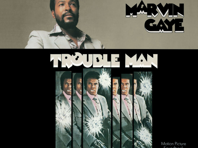 Trouble Man: 40th Anniversary Expanded Edition