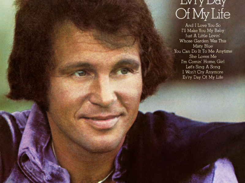 Ev'ry Day of My Life