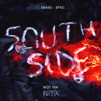 SouthSide (Riot Ten Remix) (Single)