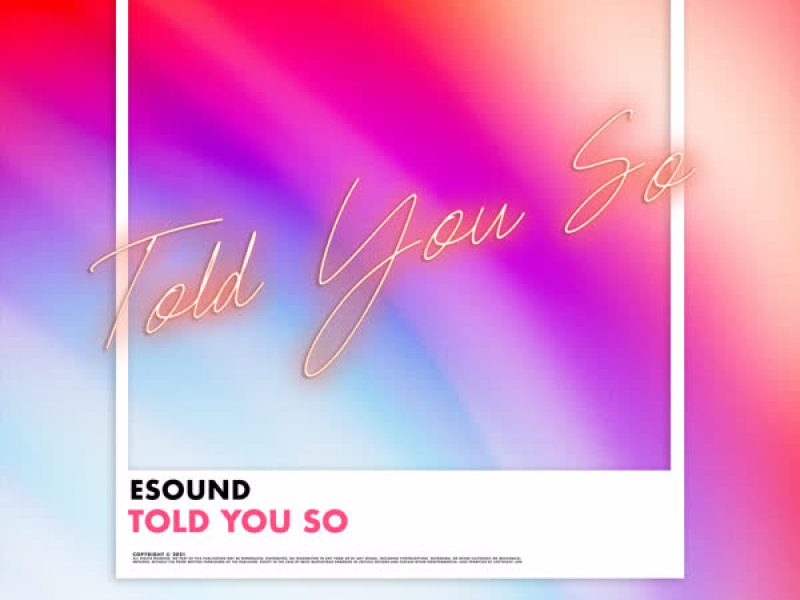 Told You So (Single)