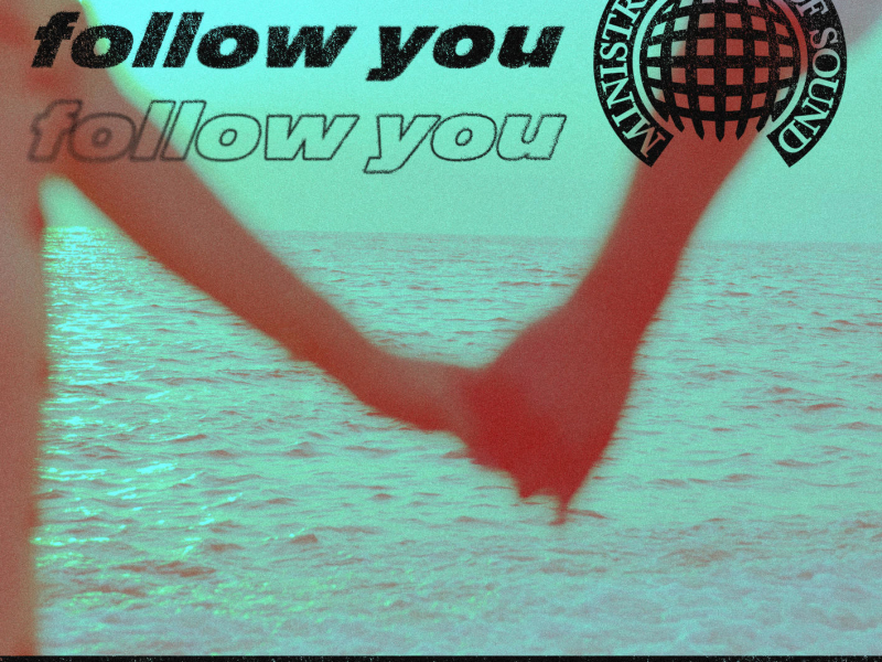 Follow You (Single)