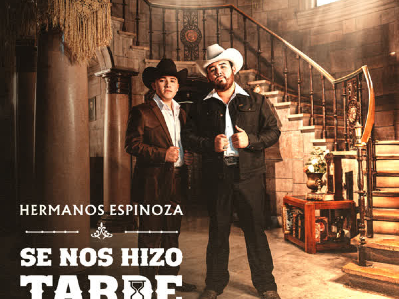 Se Nos Hizo Tarde (Single)