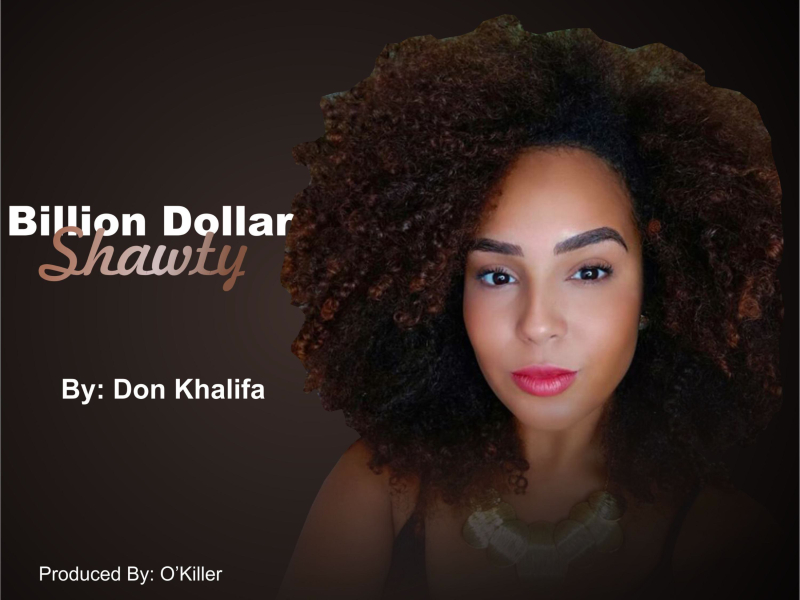 Billion Dollar Shawty (Slow Afro) (Single)