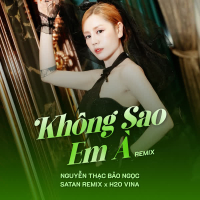 Không Sao Em À (Remix) (Single)