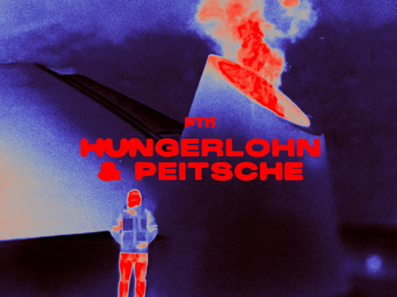 Hungerlohn & Peitsche (Single)