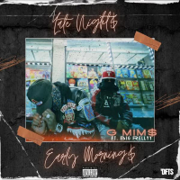 Late Night$, Early Morning$ (feat. Big Rellyy) (EP)