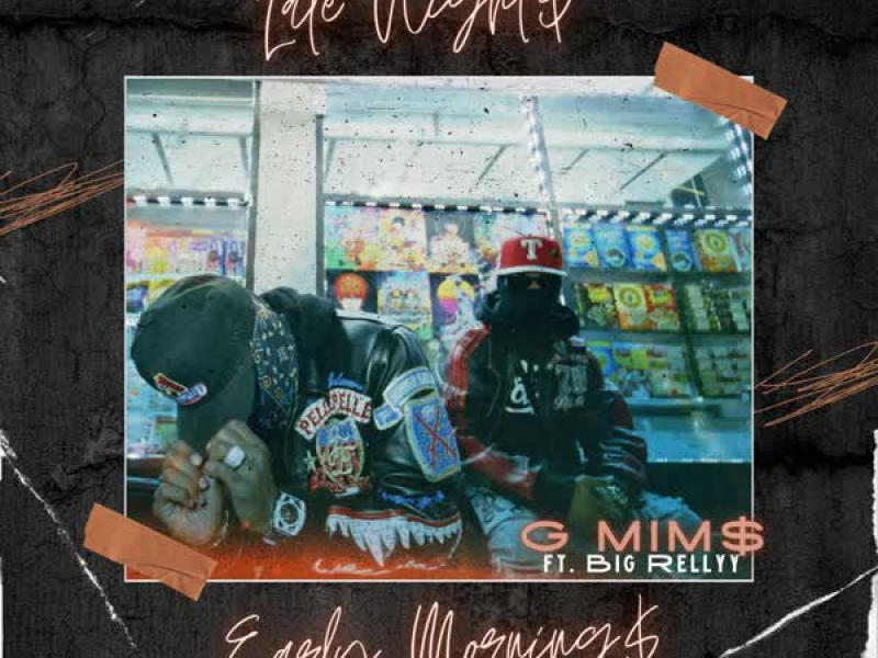 Late Night$, Early Morning$ (feat. Big Rellyy) (EP)
