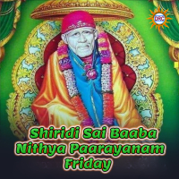 Shiridi Sai Baaba Nithya Paarayanam - Friday (Single)
