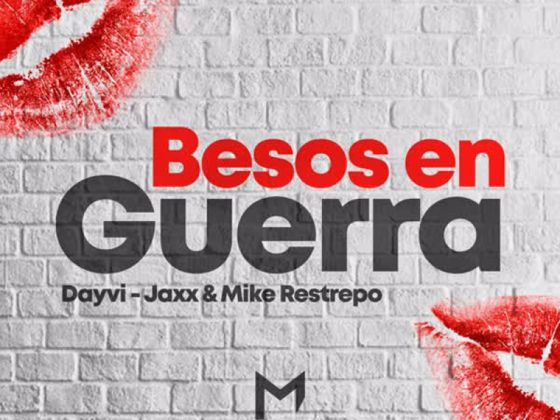 Besos en Guerra (Single)