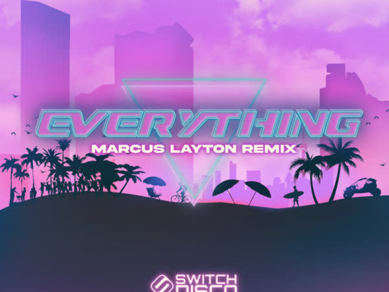 Everything (Marcus Layton Remix) (Single)