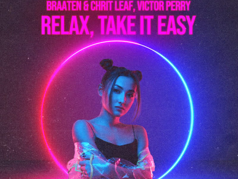 Relax, Take It Easy (Single)