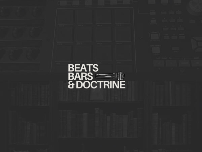Beats, Bars & Doctrine
