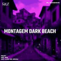Montagem Dark Beach (Single)
