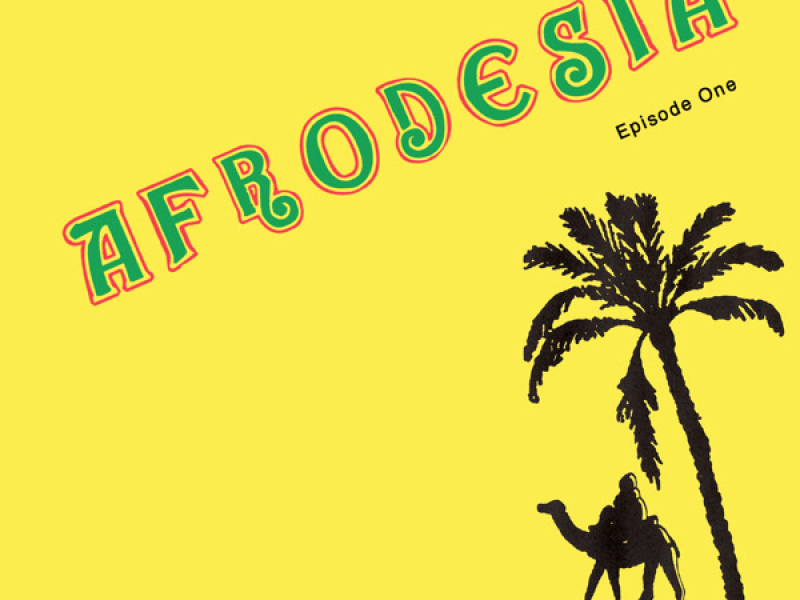 Afrodesia – Episode One (EP)