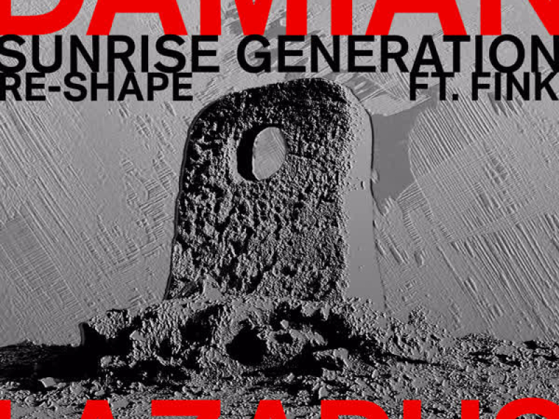Sunrise Generation (Re-Shape) (Single)