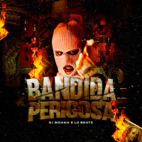 Bandida Perigosa (Single)