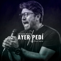 Ayer Pedí (Single)