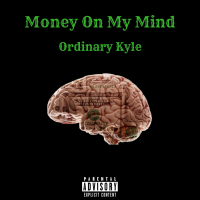 Money On My Mind (Single)