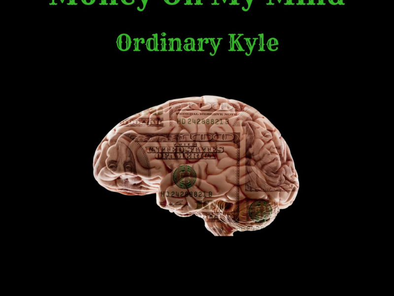 Money On My Mind (Single)