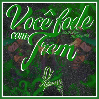 Você fode com trem (Single)