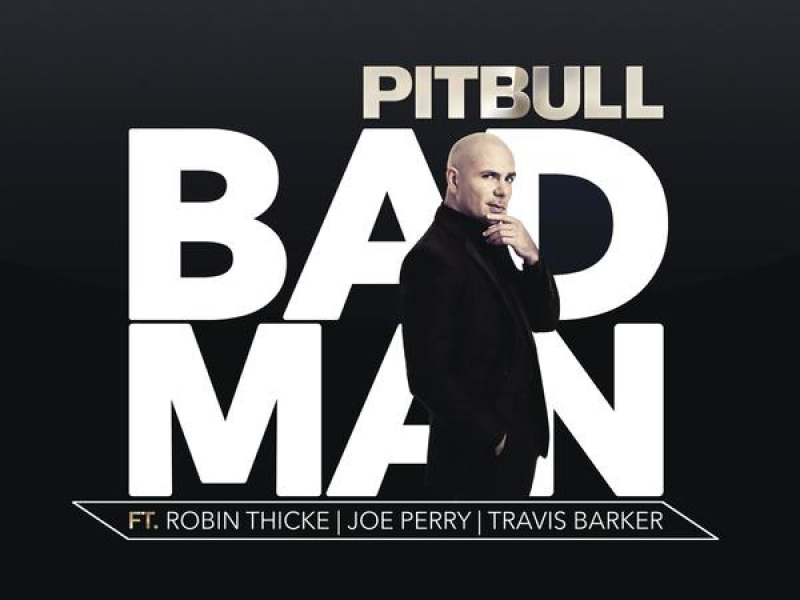 Bad Man (Single)