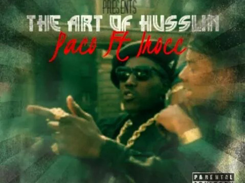 The Art Of Husslin' (feat. I-Rocc)