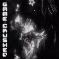 GAME CRUSHED (EP)