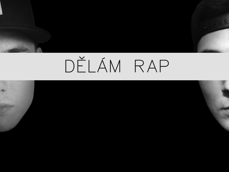 Dělám Rap (feat. Protiva) (Single)