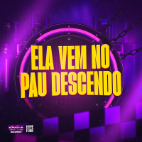 ELA VEM NO PAU DESCENDO (Single)