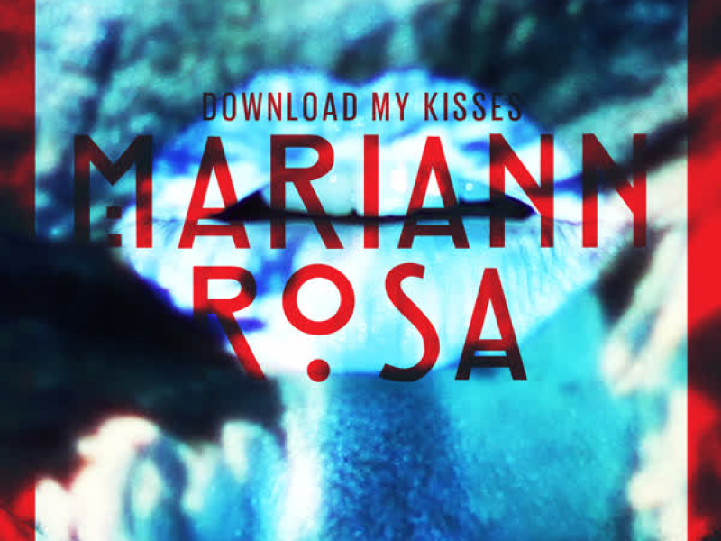 Download My Kisses (Single)